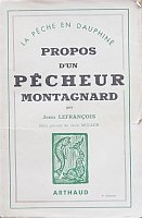 Jean Lefrançois, Propos d'un pêcheur montagnard