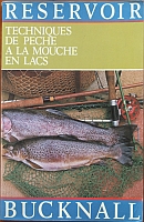 Bucknall, Technique de pêche à la mouche en lacs